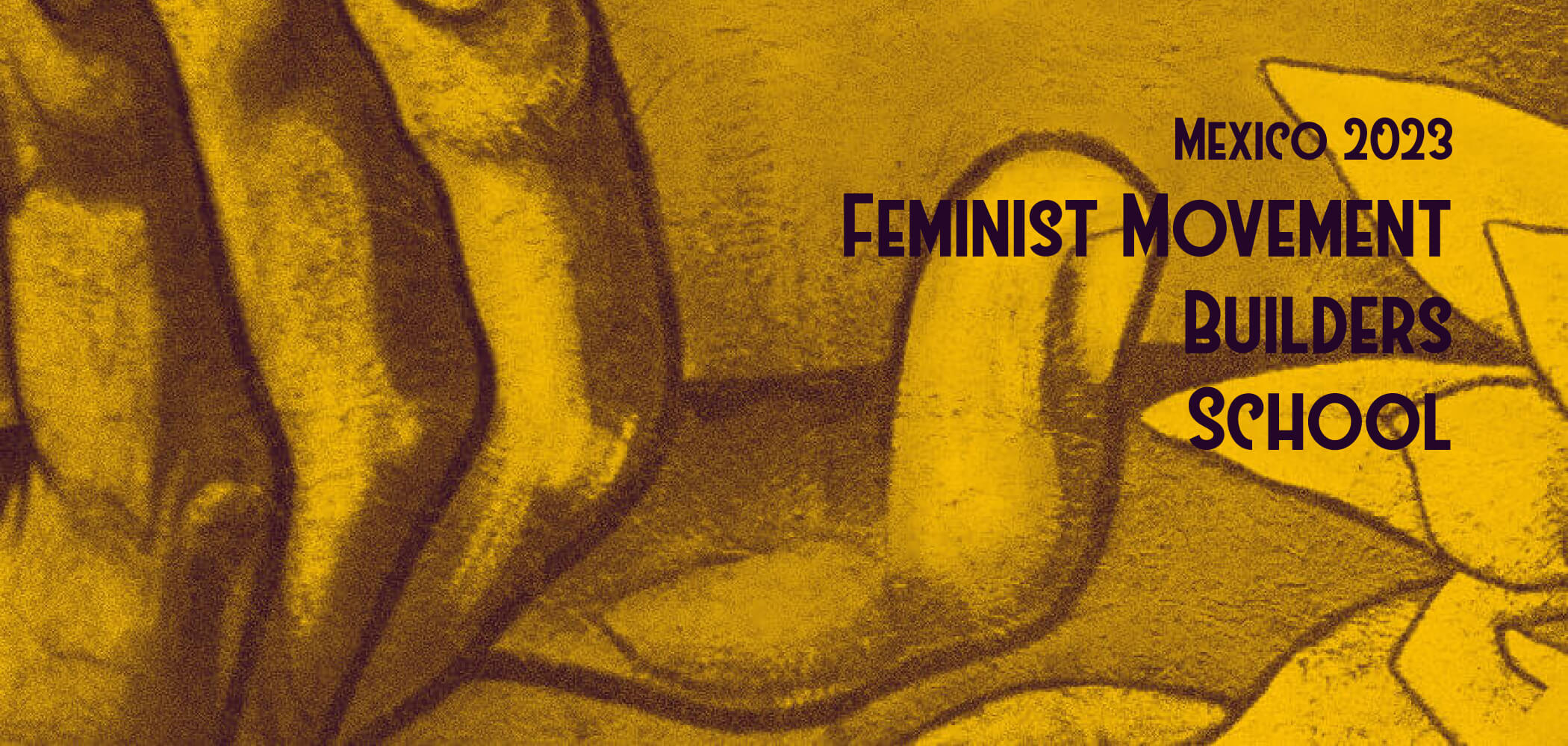 Feminist Movement Builders School